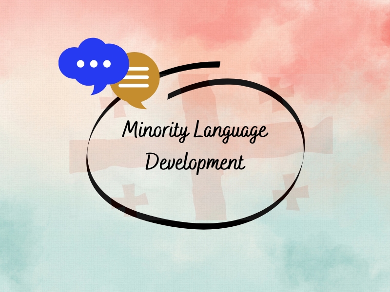 Minority Language Development in Georgia